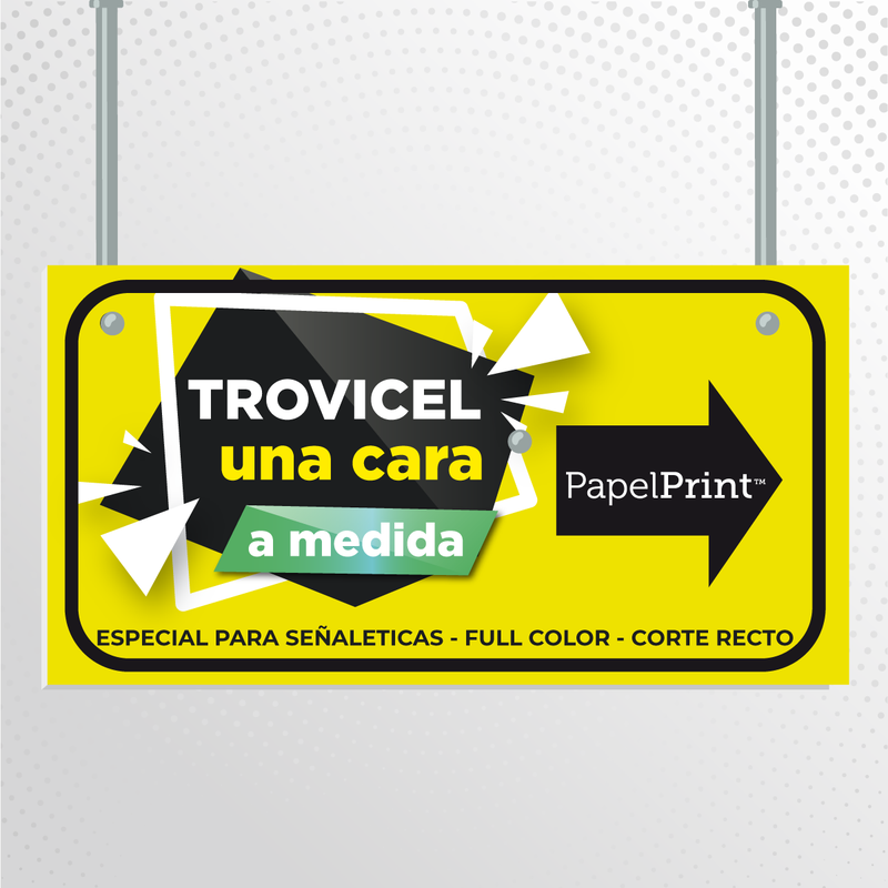 Señaletica Trovicel 5MM por una cara