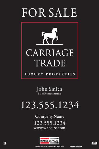 Royal LePage Carriage Trade - For Sale Sign - 24x36