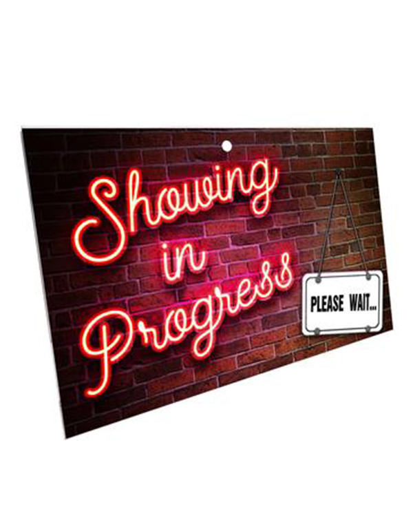 Coroplast Sign - Showing in Progress