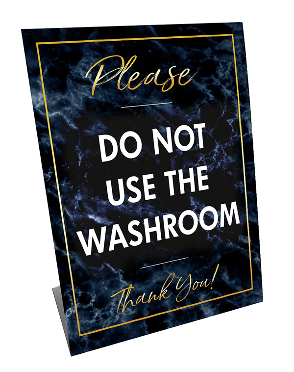 Standup - Please Do NOT use the Washroom, Marble