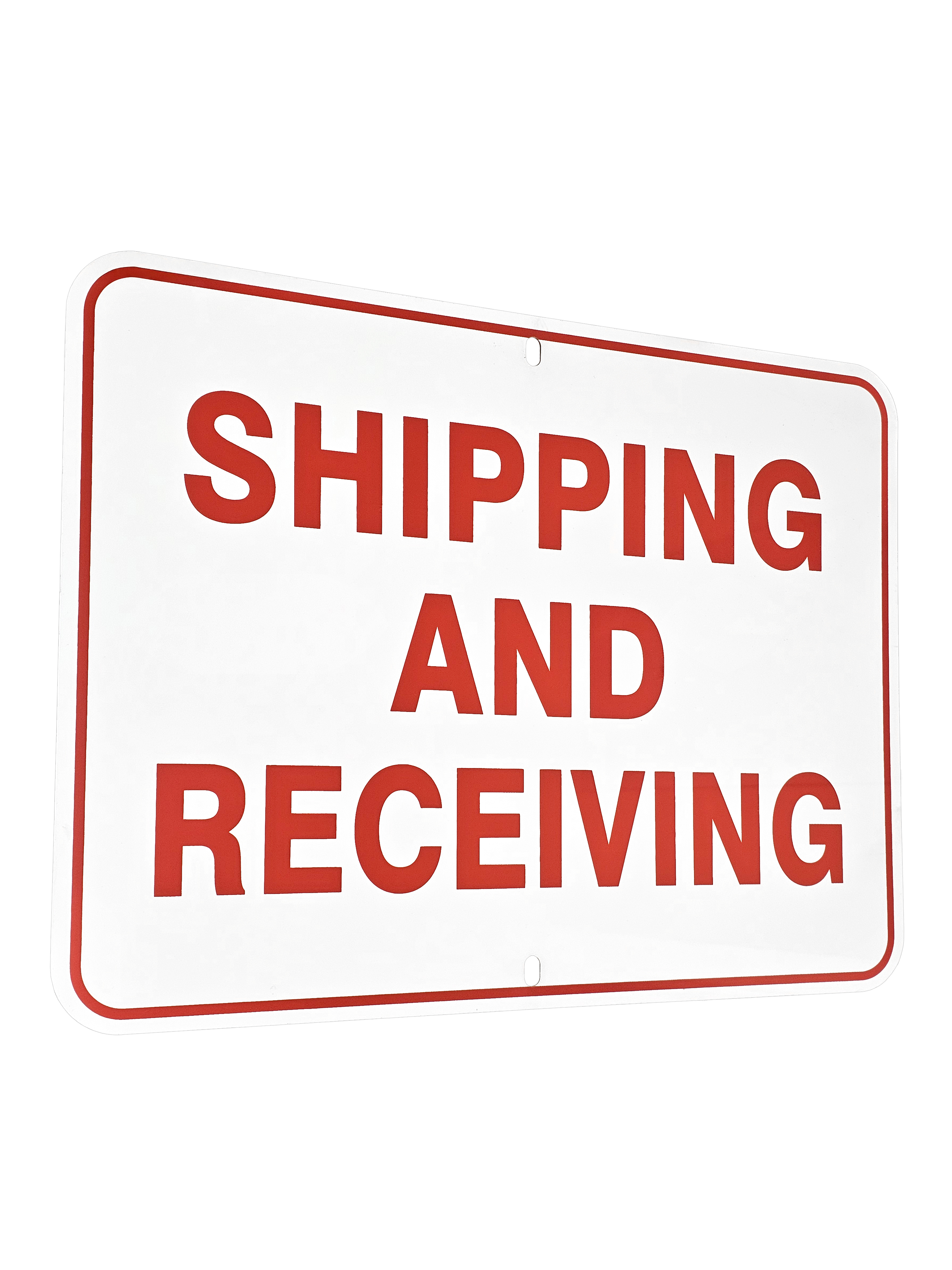 Shipping and Receiving - sign
