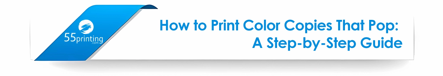 How to Print Color Copies That Pop: Step-by-Step Guide