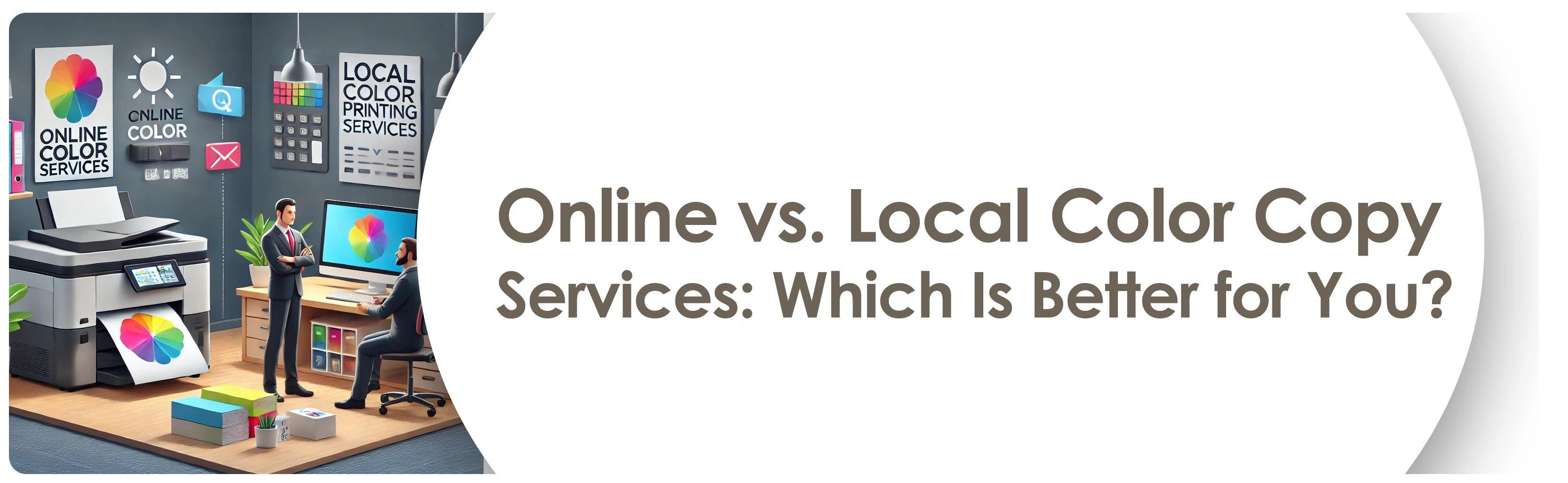 Online vs. Local Color Copy Services: Which Is Better for You?