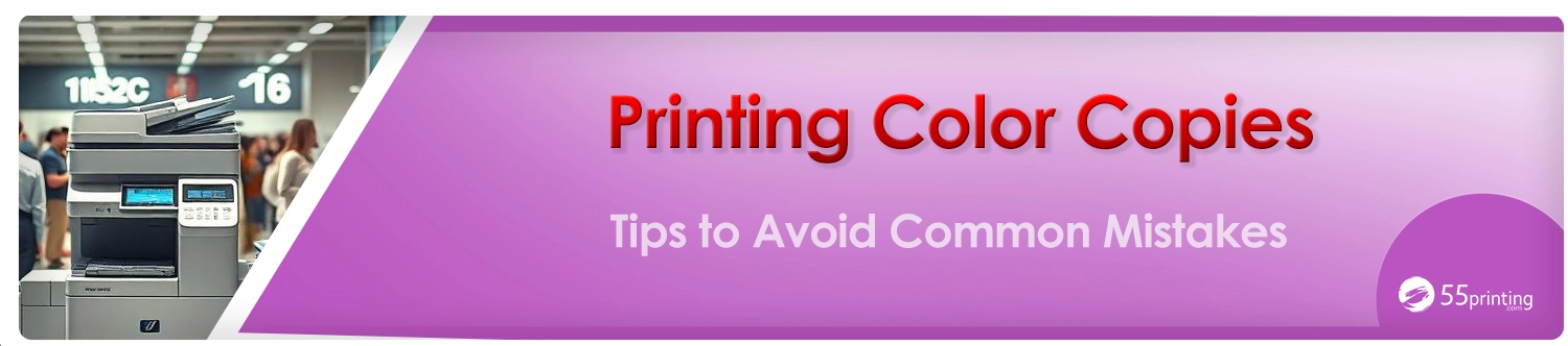 Color Copy Style Printing Color Copies: Tips to Avoid Common Mistakes