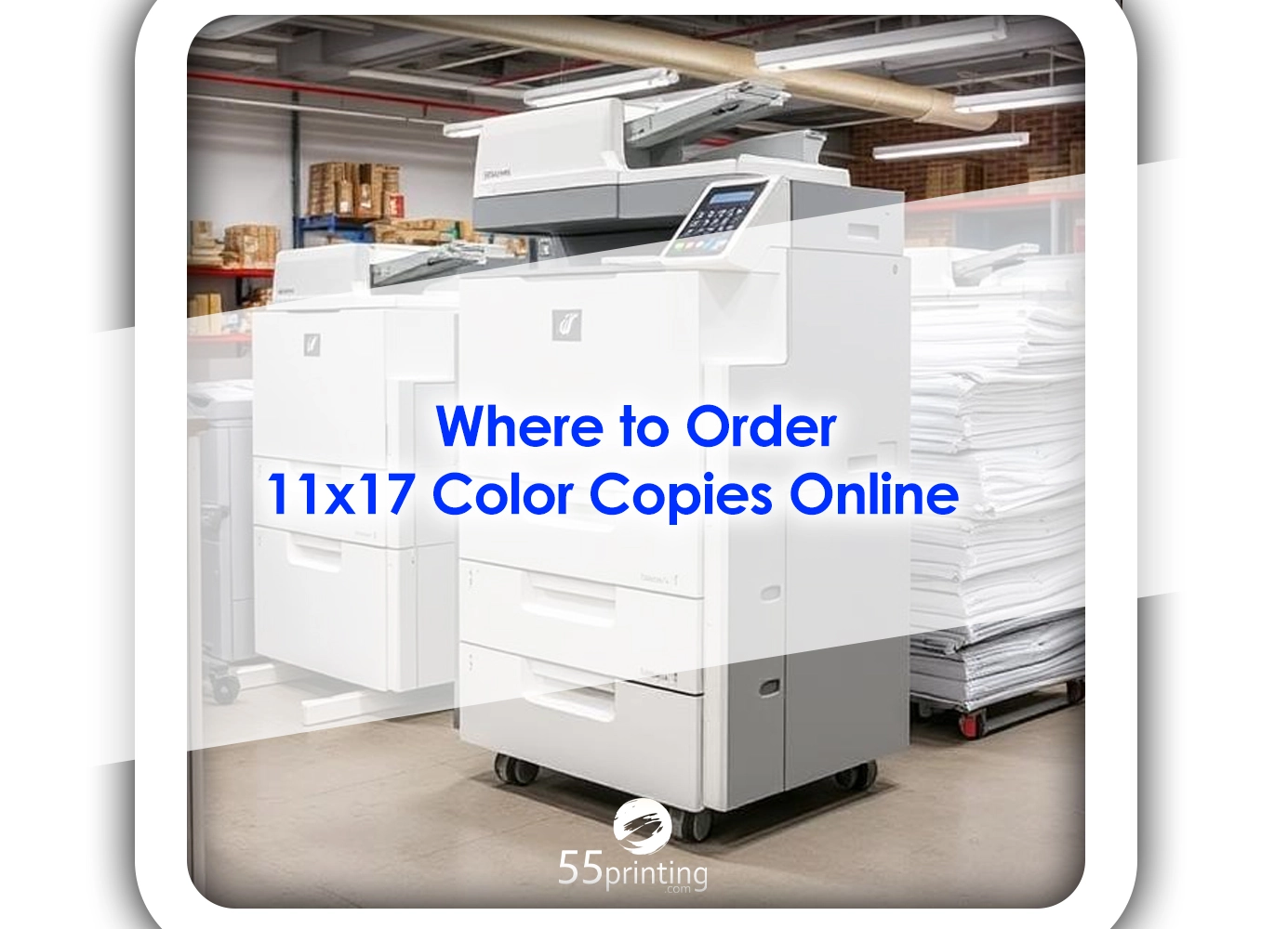 Where to Order 11x17 Color Copies Online