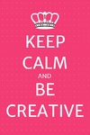 Be Creative