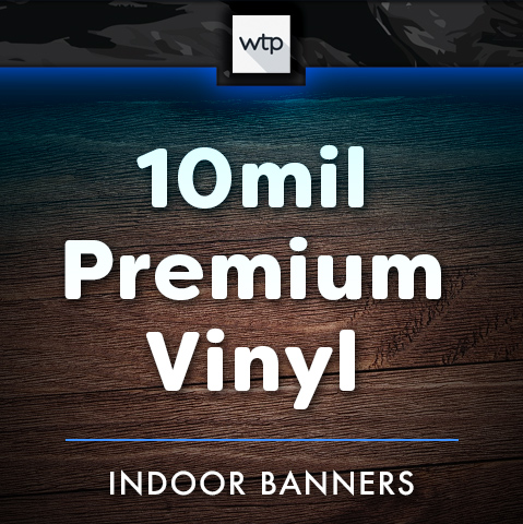 10mil Premium Vinyl Banner