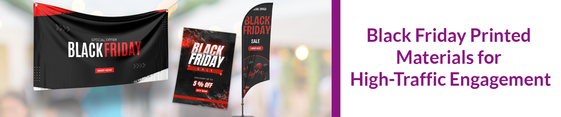 Black Friday Printed Materials for High-Traffic Engagement